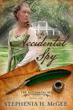 An Accidental Spy: The Accidental Spy Series Book One