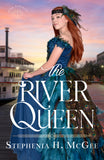 The River Queen (River Romances book 1)