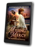 Missing Mercy: Irownwood Family Saga Book Three