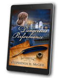 A Dangerous Performance: The Accidental Spy Series Book Two