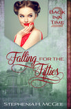 EBOOK Falling for the Fifties (Back Inn Time book 2)